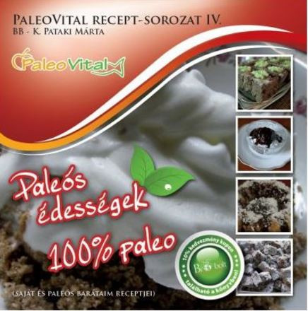 Paleovital recept-sorozat iv.: paleós édességek